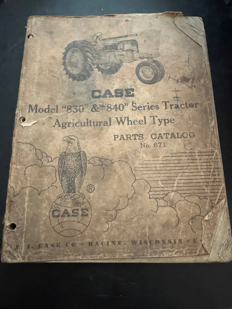 Case _ Model 830 & 840 Series Tractor Agricultural Wheel Type _ Parts Catalog No. 671 1