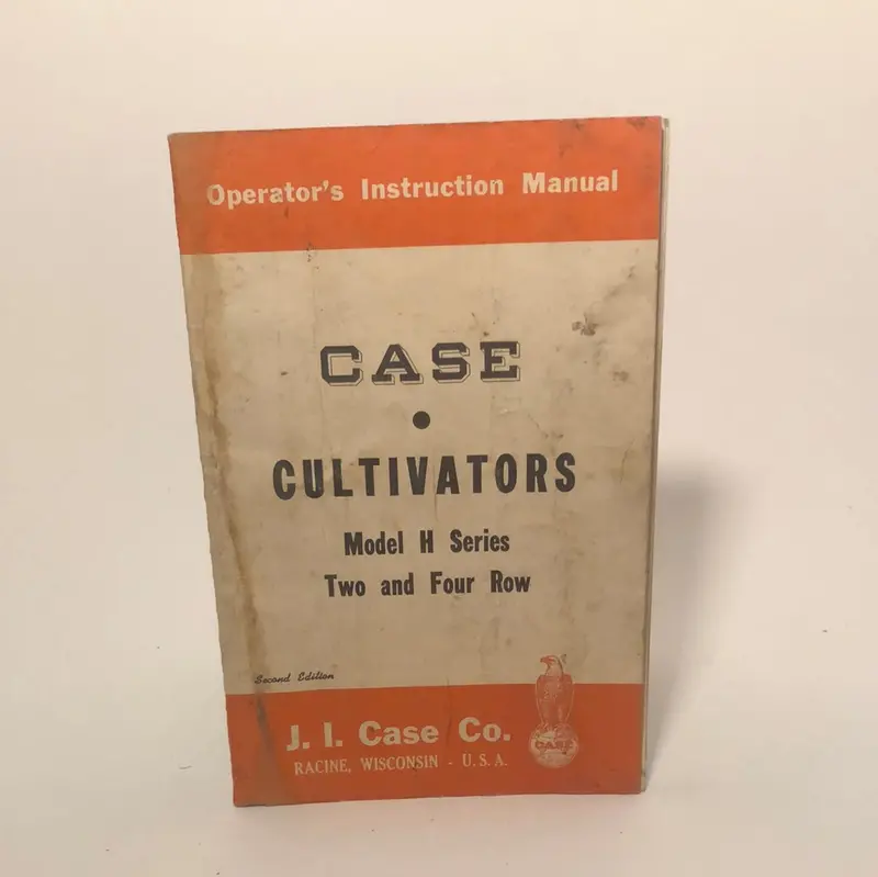 Case Cultivators Model H Series Two And Four Row Operator’S Instruction Manual 1