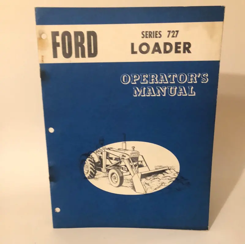 Ford - 727 Loader - Owner's Manual 1