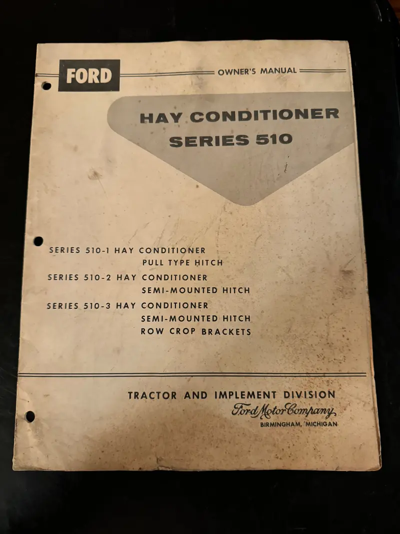 Ford _ Hay Conditioner Series 510 _ Owner’S Manual 1