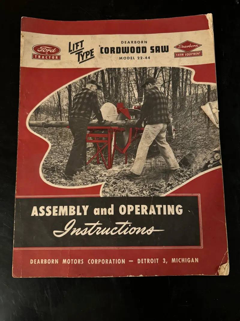 Ford _ Lift Type - Dearborn Cordwood Saw _ Assembly & Operating Instructions 1