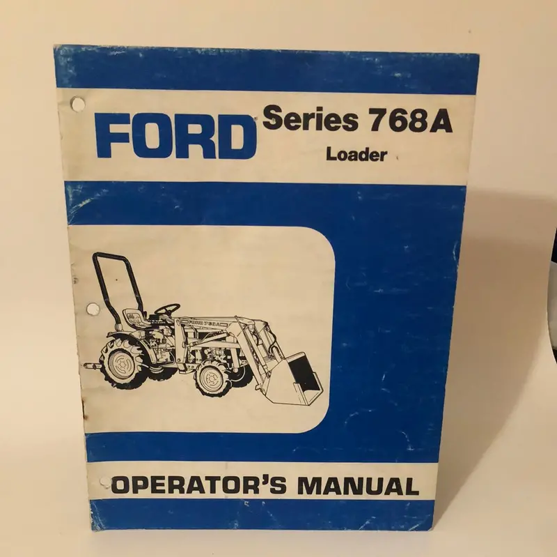 Ford - Series 768A Loader - Operator's Manual 1