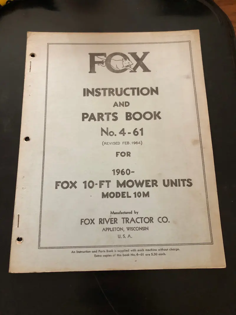 Fox _ 10Ft Mower Units Model 10M _ Instruction & Parts Book No 4-61 1
