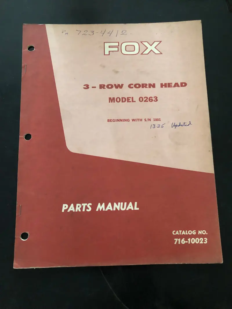 Fox _ 3-Row Corn Head Model 263 _ Parts Manual No 716-10023 1