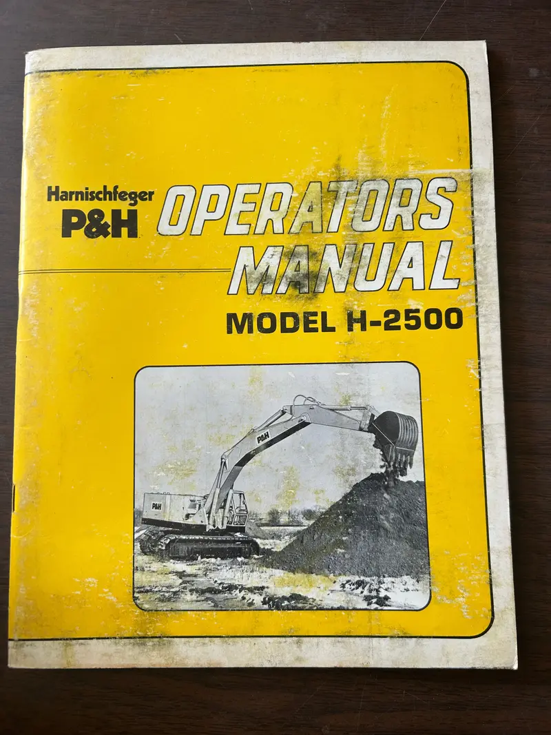 Harnischfeger P&H _ Model H-2500 _ Operators Manual 1