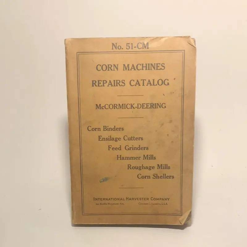 Ih Corn Machines Repairs Catalog No 51-Cm 1