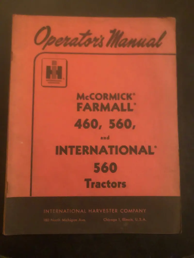 Ih Mccormick _ Farmall 460, 560 & International 560 Tractors _ Operator’S Manual 1
