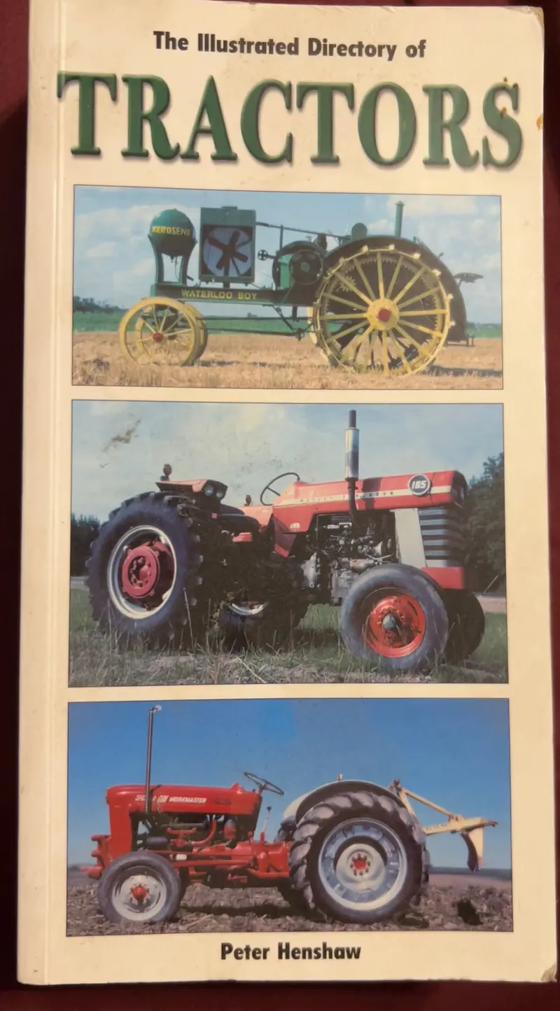 Illustrated Directory Of Tractors By Peter Henshaw 1
