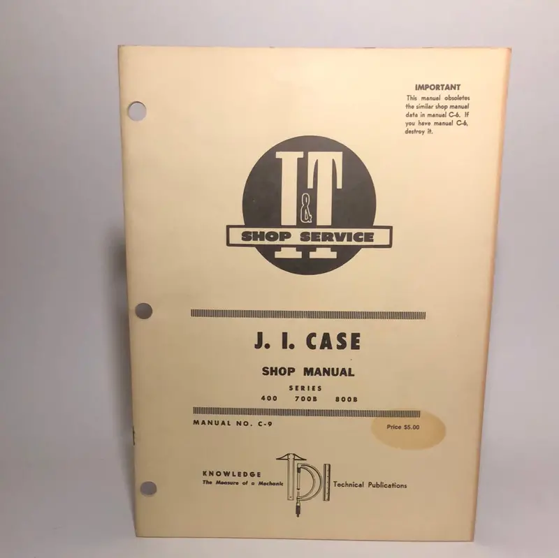 I&T _ Ji Case Series 400, 700B & 800B _ Shop Manual C-9 1