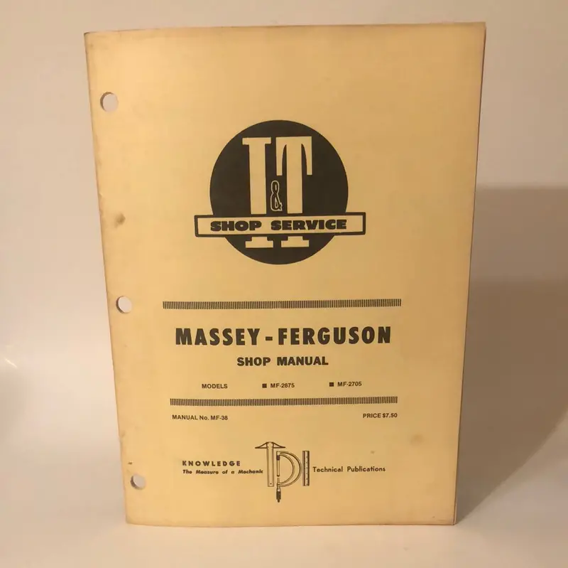 I&T _ Massey-Ferguson _ Models Mf 2675 & Mf 2705 _ Service Shop Manual Mf-38 1