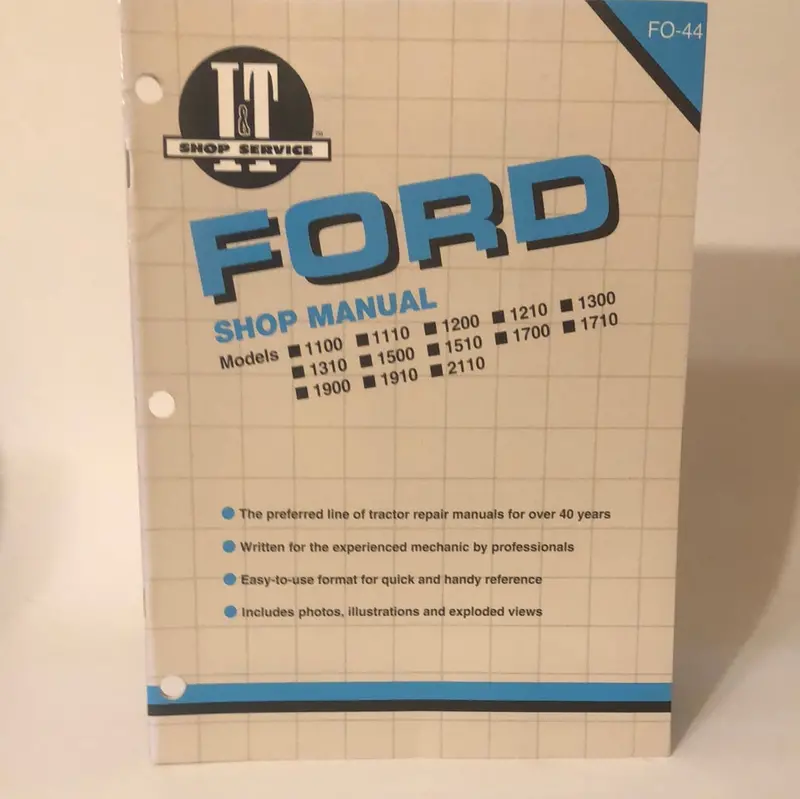 I&T Shop Service _ Ford 1100, 1110, 1200, 1210, 1300, 1310, 1500, 1510, 1700, 1710, 1900, 1910 & 2110 Shop Manual 1
