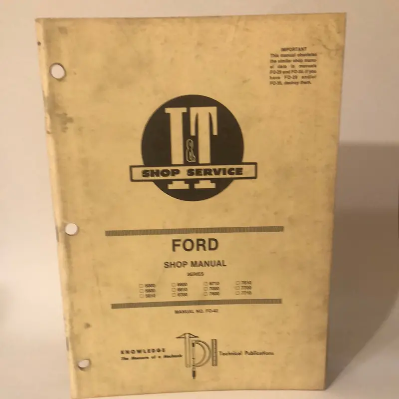 I&T Shop Service _ Ford Series 5000, 6600, 6710, 7610, 5600, 6610, 7000, 7700, 5610, 6700, 7600 & 7710 Shop Manual 1