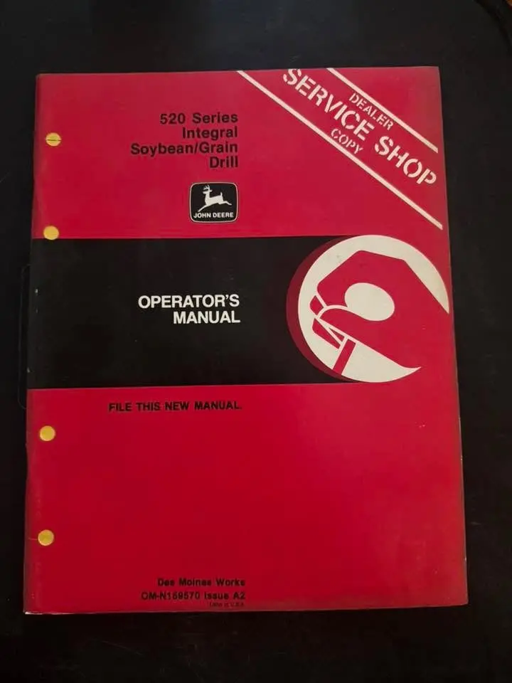 John Deere _ 520 Series Integral Soybean/ Grain Drill _ Operator’S Manual 1