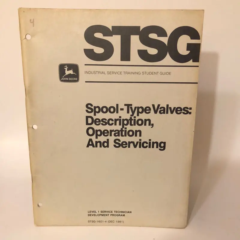 John Deere Spool-Type Valves: Description, Operation & Servicing - Stsg 1