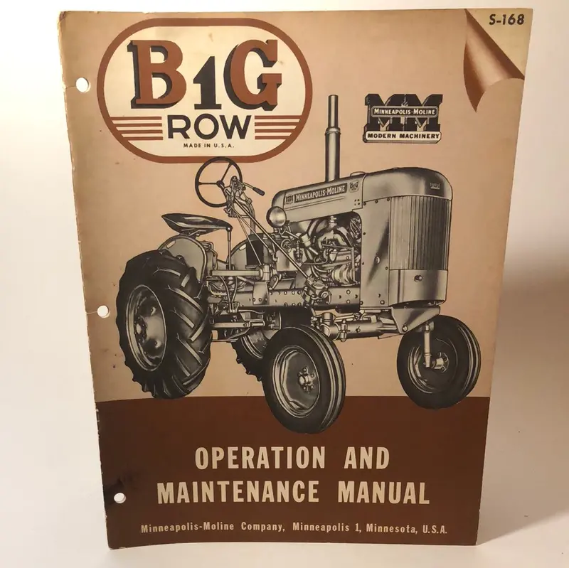 Minneapolis Moline - B1g Row Operation & Maintenance Manual 1