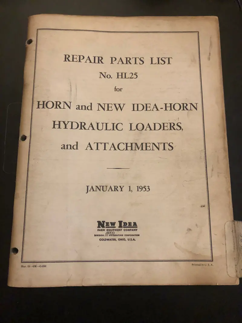 New Idea _ Hl25 Horn & Idea-Horn Hydraulic Loaders And Attachments _ Repair Parts List 1