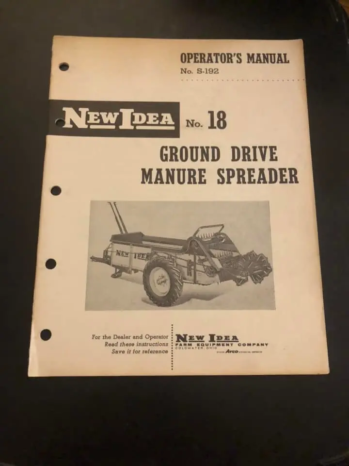 New Idea _ No 18 Ground Drive Manure Spreader _ Operator’S Manual 1