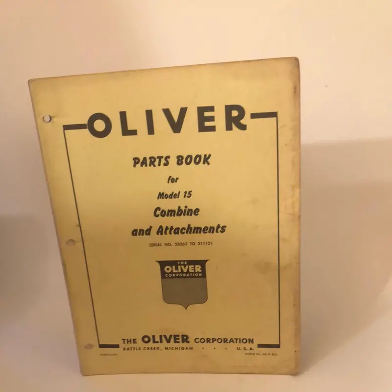 Oliver - Model 15 Combine & Attachments - Parts Book 1