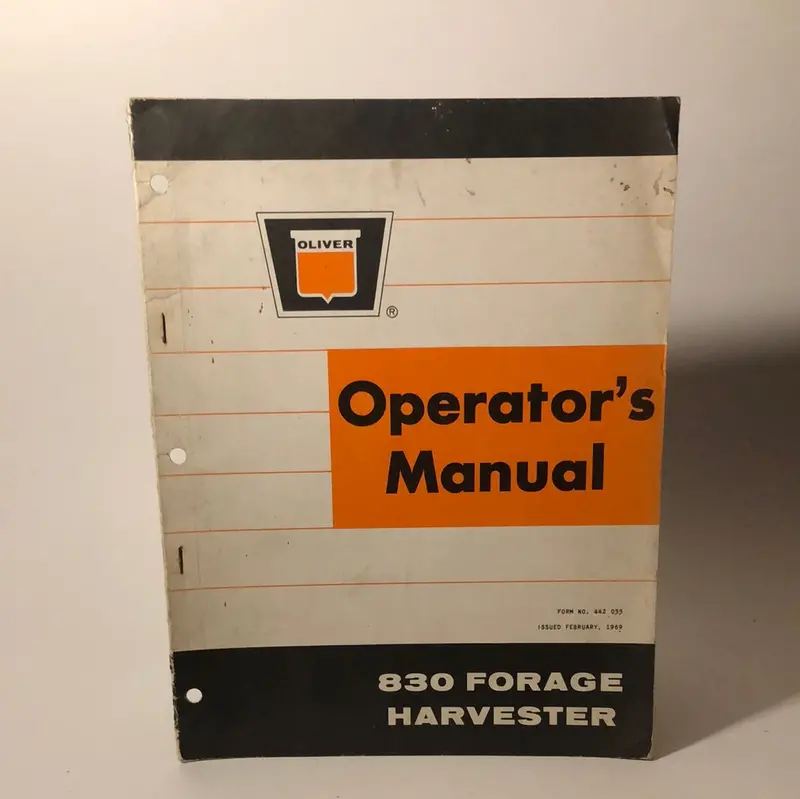 Oliver Operator's Manual 830 Forage Harvester 1