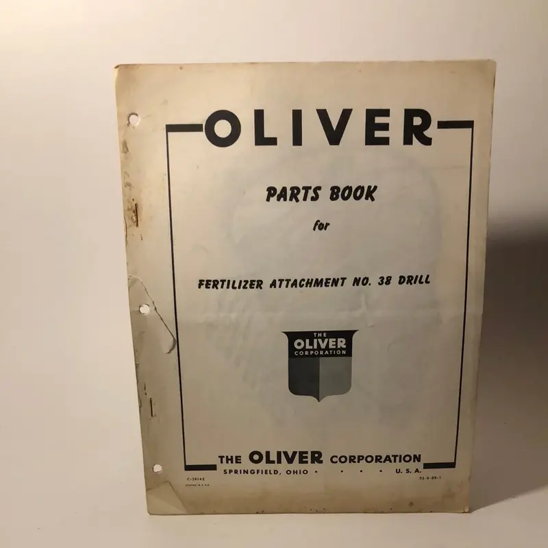 Oliver Parts Book - Fertilizer Attachment No 38 Drill 1