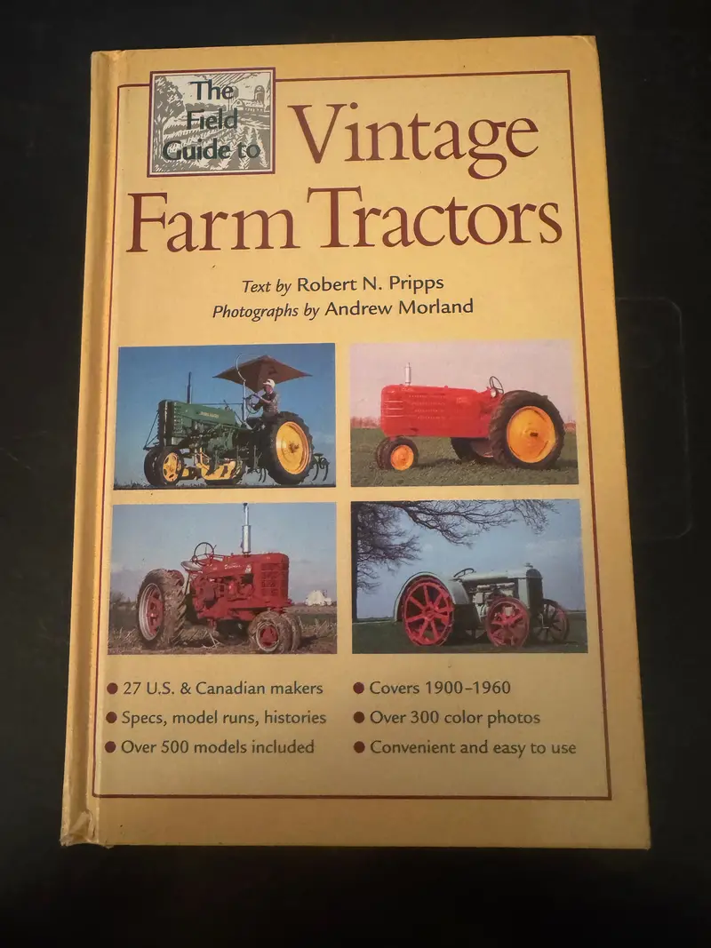 The Field Guide To Vintage Farm Tractors 1
