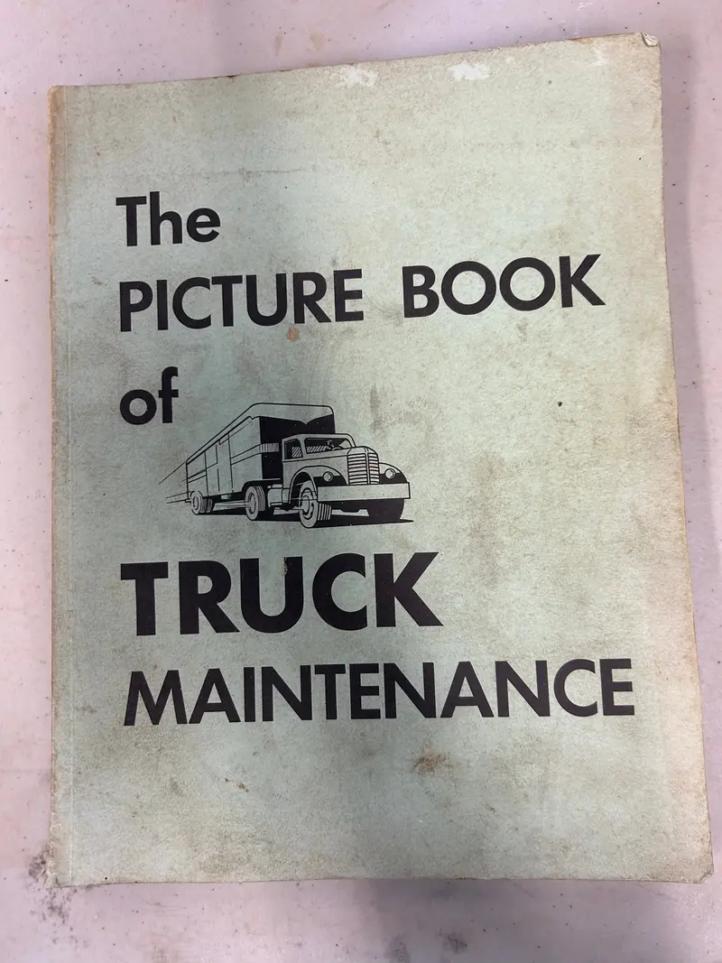 The Picture Book Of Truck Maintenance 1